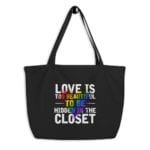Love Is Too Beautiful Large Organic Tote Front