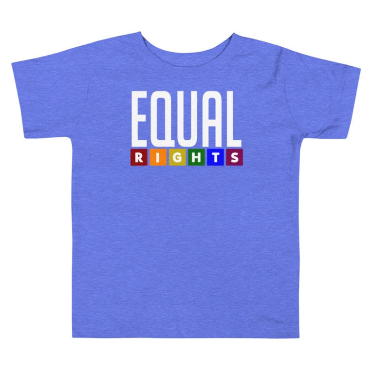 Equal Rights LGBTQ Pride Toddler Tshirt Blue