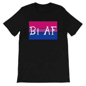 Bi AF LGBTQ Pride Tshirt Black
