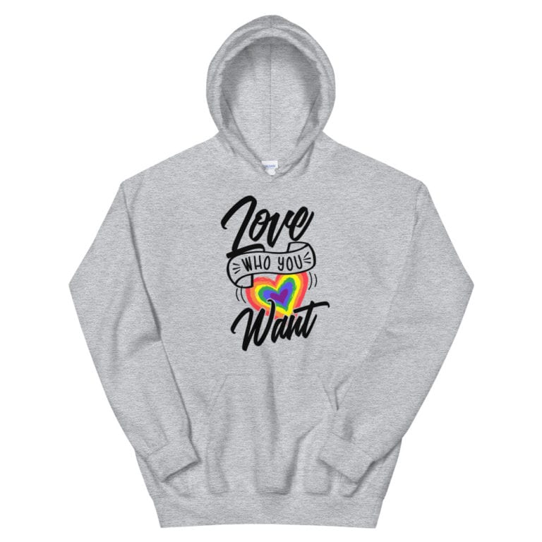 Love Who You Want LGBTQ Heavyweight Hoodie Grey