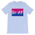 Bi AF LGBTQ Pride Tshirt light blue