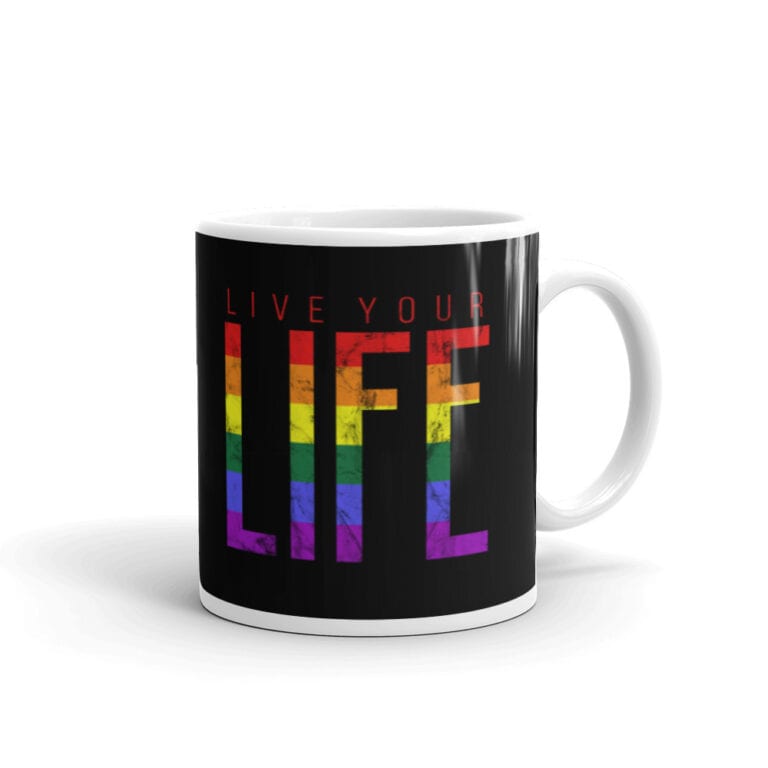 Live Your Life Pride LGBTQ Coffee Mug