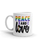 Peace and Love LGBTQ Pride Coffee Mug
