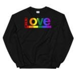 Love Wins LGBTQ Sweatshirt Black