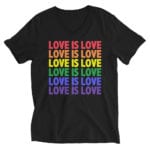 Love is Love Pride Vneck Tshirt Black