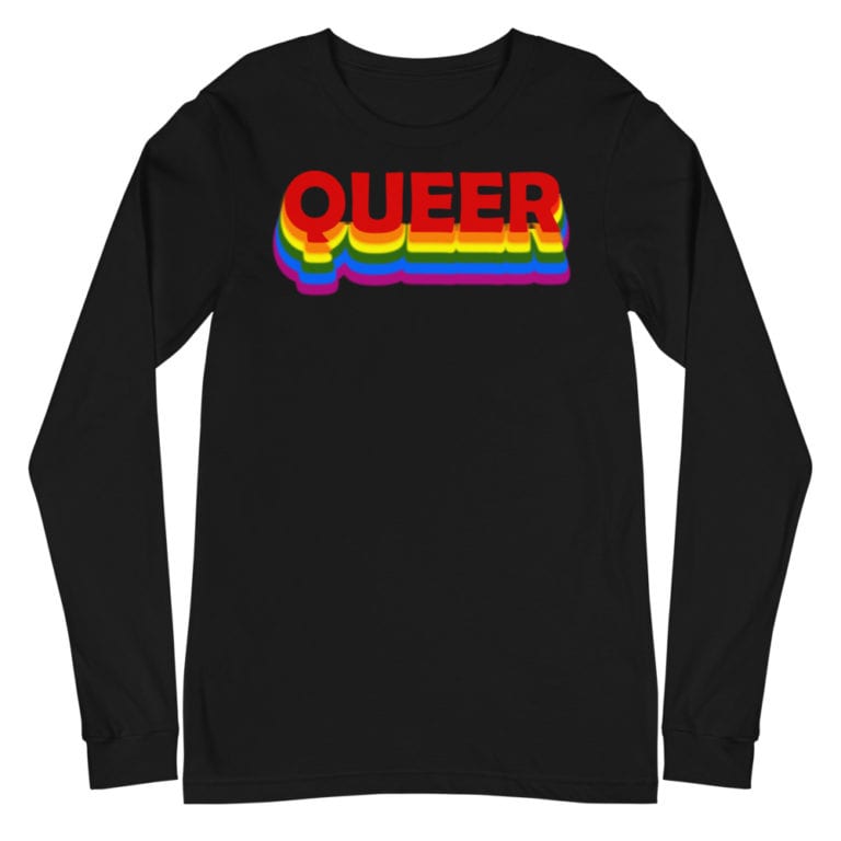 Queer LGBTQ Pride Long Sleeve Tshirt Black