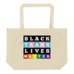 Black Trans Lives Matter Organic Pride Tote Bag