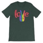 Peace Love LGBTQ PRIDE Tshirt Forest
