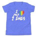 LGBT I Love My 2 Dads Kids Tshirt