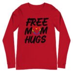 Free Mom Hugs LGBTQ Pride Long Sleeve Tshirt