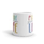 PRIDE Gives Me Life LGBT Coffee Mug