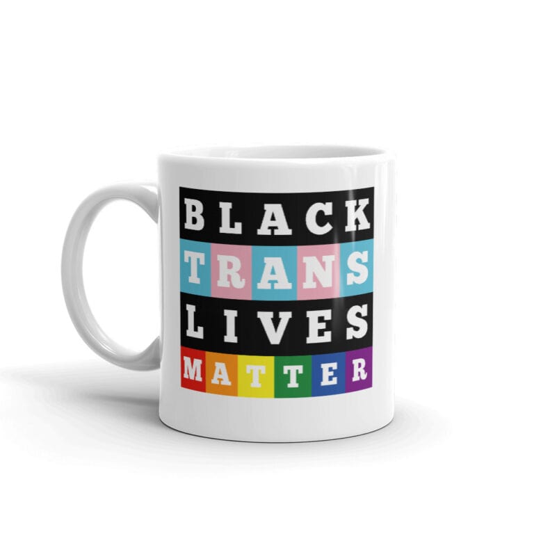 Black Trans Lives Matter Coffee Mug