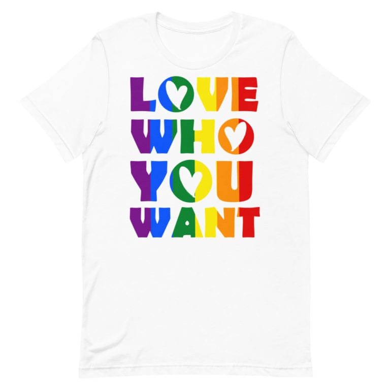 Love Who You Want Gay Pride Tshirt