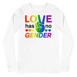 Love Has No Gender LGBTQ Long Sleeve Tshirt White