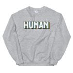 Gay Pride Human Sweatshirt