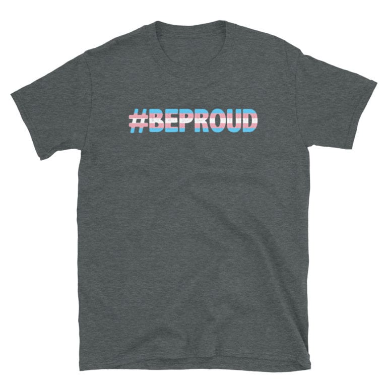 Be Proud Pride Tshirt