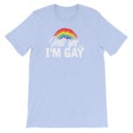 Hell Yes I'm Gay Tshirt Blue