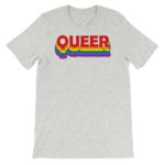 Queer LGBTQ Tshirt Grey