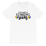 Baby Coming Soon LGBTQ Pride Tshirt