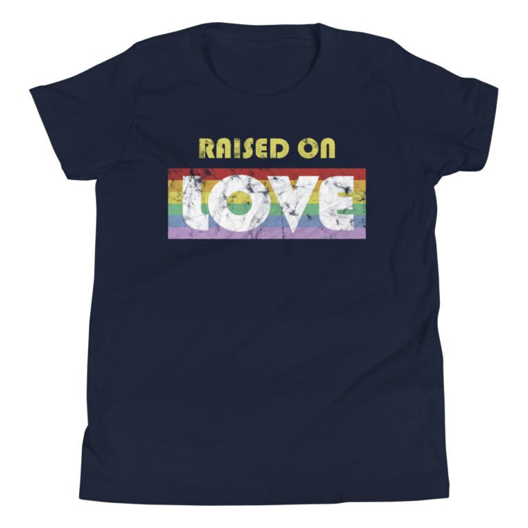 LGBT Pride Raised on Love Kid Tshirt