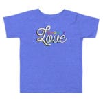 Choose Love LGBTQ Toddler Tshirt