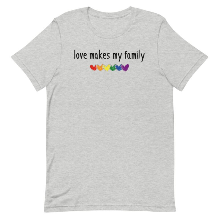 Family LGBTQ Gay Pride Tshirt Love Makes My Family