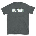 HUMAN Pride Short Sleeve Tshirt