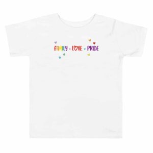 LGBTQ Family Love Pride Toddler Shirt